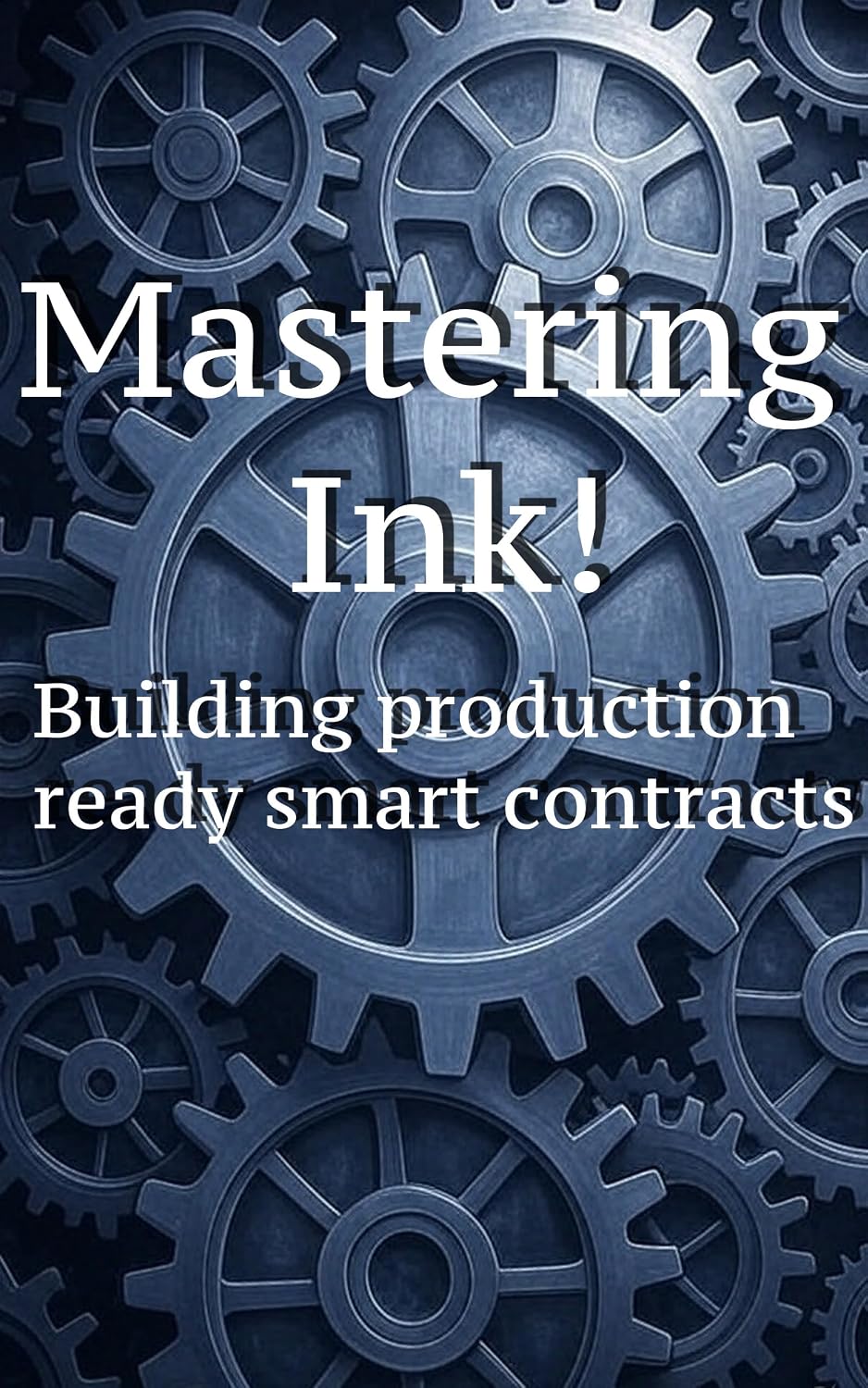 Cover of Mastering ink!
